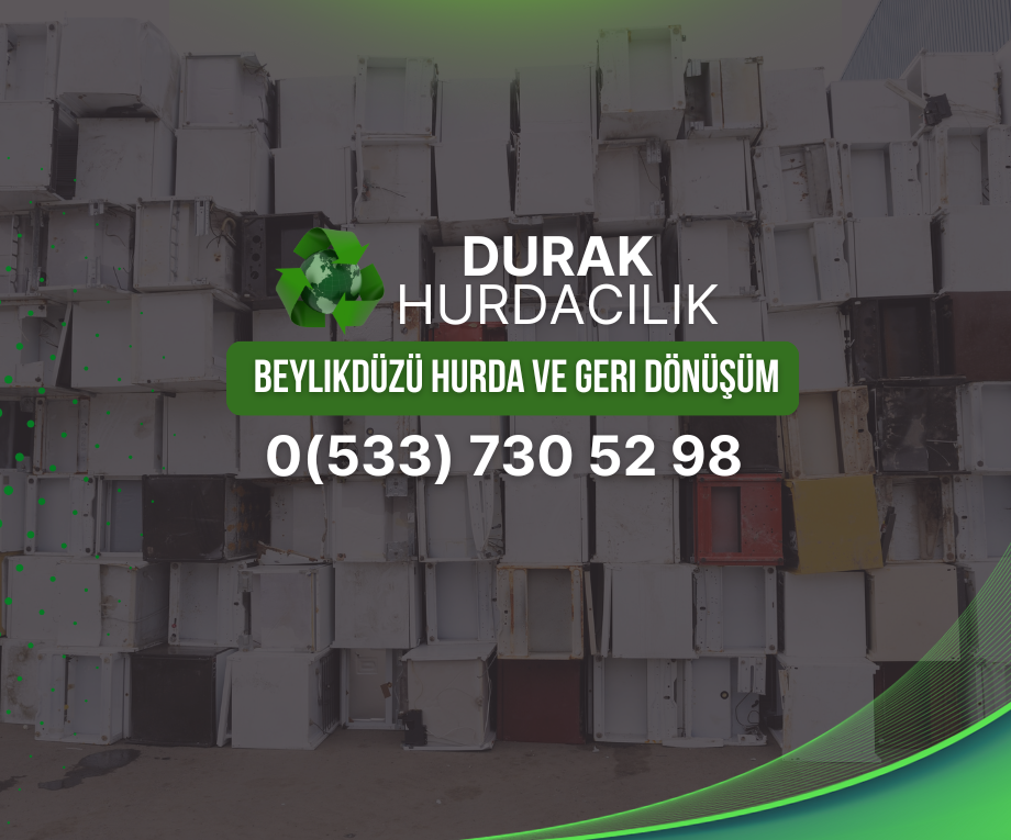 Beylikdüzü Hurda ve Geri Dönüşüm