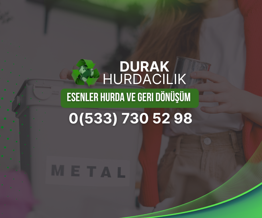 Esenler Hurda ve Geri Dönüşüm