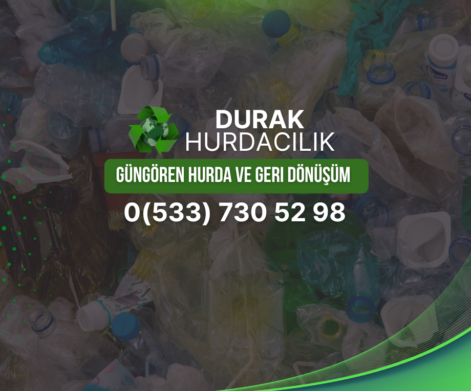 Güngören Hurda ve Geri Dönüşüm