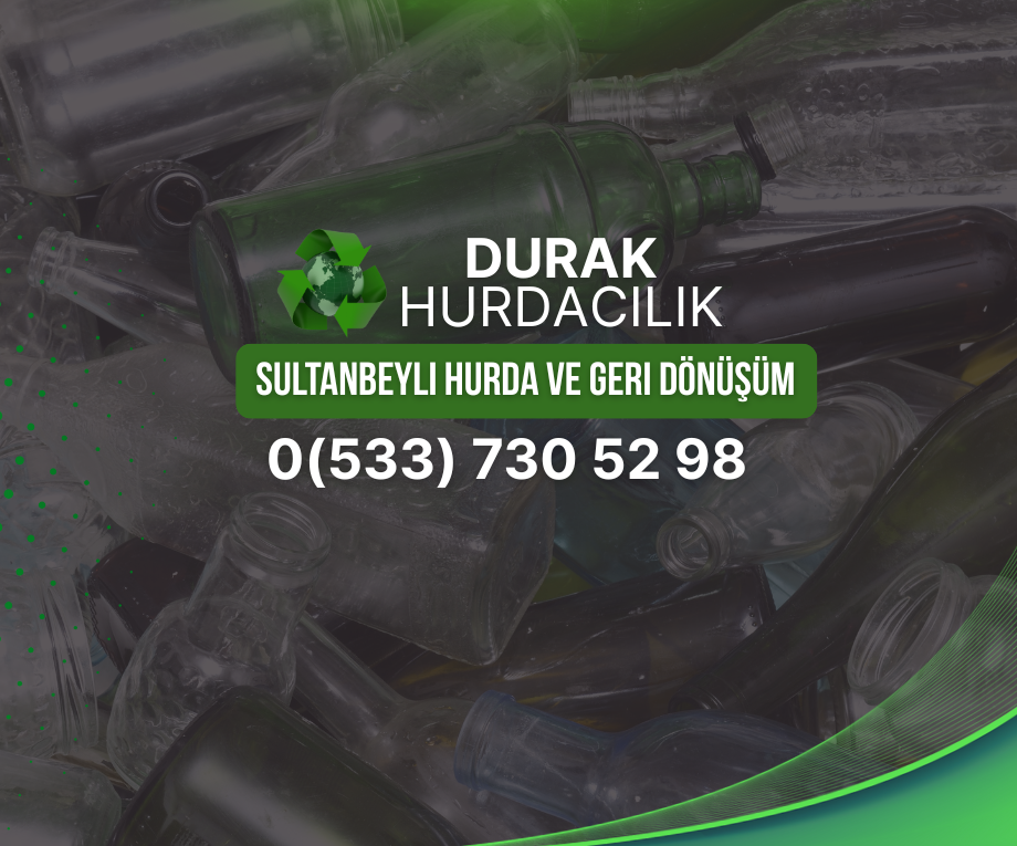 Sultanbeyli Hurda ve Geri Dönüşüm